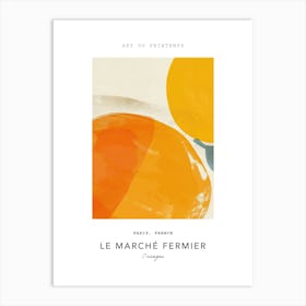 Oranges Le Marche Fermier Poster 1 Art Print