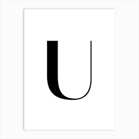 Letter U.Classy expressive letter. Art Print