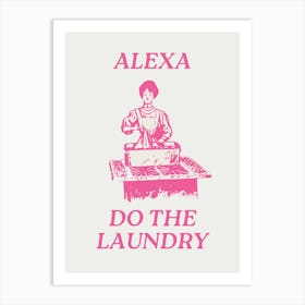 Alexa Do The Laundry | Vintage Retro Pink Laundry Room Art Print