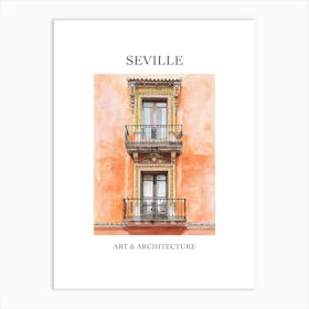 Seville Travel And Architecture Poster 2 Art Print