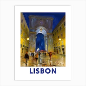 Rua Augusta Arch, Lisbon. (with border) Art Print