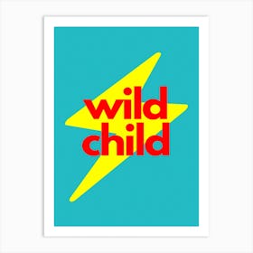 Wild Child Lightning Bolt Red Art Print