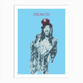 Dream On Steven Tyler Aerosmith Art Print