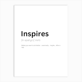 Inspires Definition Meaning Poster