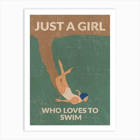 Just A Girl Who Loves To Swim (Green) Art Print
