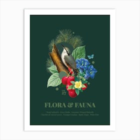 Flora & Fauna With Wood Nuthatch 1 Art Print