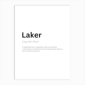 Laker Definition Meaning Art Print