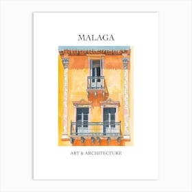 Malaga Travel And Architecture Poster 3 Art Print