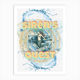 Sirens Quest Art Print