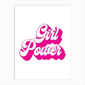 Girl Power Retro Pink Font Art Print