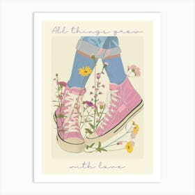 All Things Grow With Love Spring Flowers And Sneakers 4 Art Print