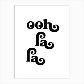 Ooh La La 1 Art Print