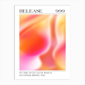 Release, Angel Number 999, Aura Gradient Art Print