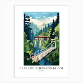 Capilano Suspension Bridge Park, Canada, Colourful 1 Travel Poster Art Print