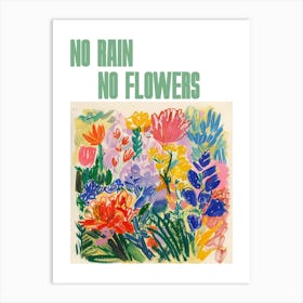 No Rain No Flowers Poster Floral Painting Matisse Style 8 Art Print