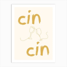 Cin Cin Mustard Art Print