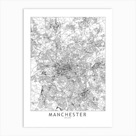 Manchester White Map Art Print