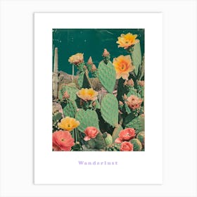 Wanderlust Cactus Poster 4 Art Print