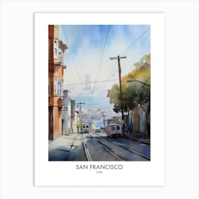 San Francisco Usa Watercolour Travel Poster 2 Art Print