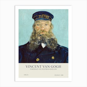 Vincent Van Gogh - Portrait of postman Roulin Art Print