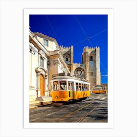 Traditional Trams In Front Of Lisbon Cathedral In Alfama District Lisbon, Portugal Art Print