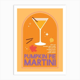 Pumpkin Pie Martini Cocktail Art Print