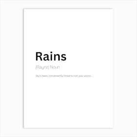 Rains Definition Meaning Art Print