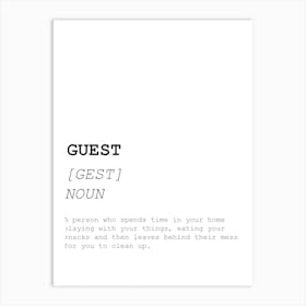 Guest, Dictionary, Definition, Quote, Funny, Kitchen, Print Art Print