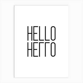 Hello Hello Reflection Art Print