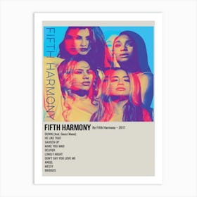 Fifth Harmony By Fifth Harmony 2017 Poster 1 Art Print