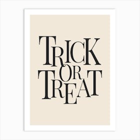 Modern Trick Or Treat Typography - Black & White Art Print