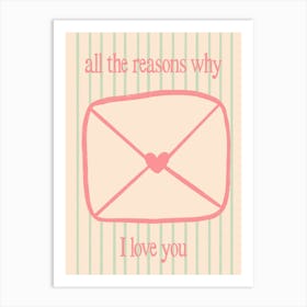 All The Reasons Why I Love You - Pink and Green Art Print