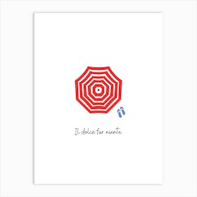 Il dolce far niente Art Print