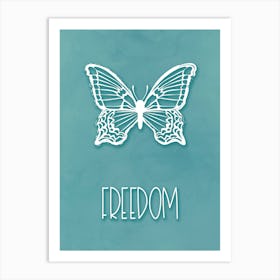 Freedom Butterfly Art Print