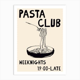 Pasta Club Black Art Print