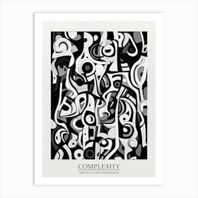 Complexity Abstract Black And White 2 Poster Art Print
