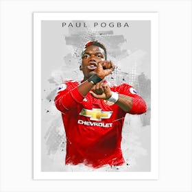 Paul Pogba 1 Art Print