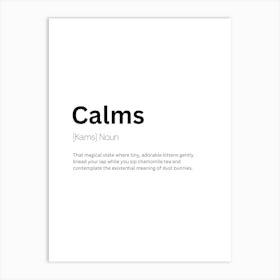 Calms Definition Meaning Art Print