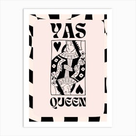 Yas Queen Of Hearts Art Print