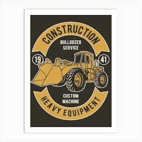 Bulldozer Service 2 Art Print