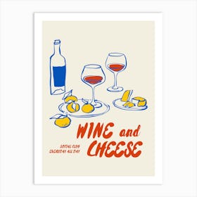 Wine And Cheese Art Print