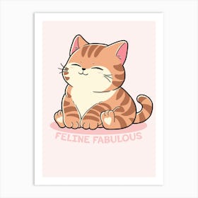 Feline Fabulous Cat Art Print