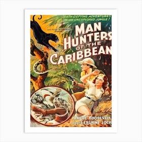 Man Hunters Of The Caribbean, Movie Poster Art Print