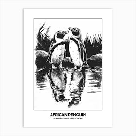 Penguin Admiring Their Reflections Poster 1 Art Print