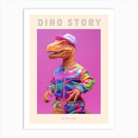 Pastel Toy Dinosaur In 80s Clothes 3 Poster Art Print