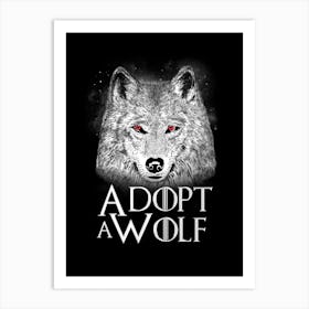 Adopt A Wolf Art Print