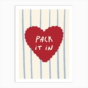 Pack It In - Blue and Red Art Print