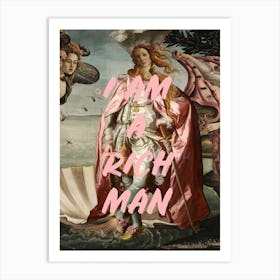 Venus Is A Rich Man Pink Text Art Print