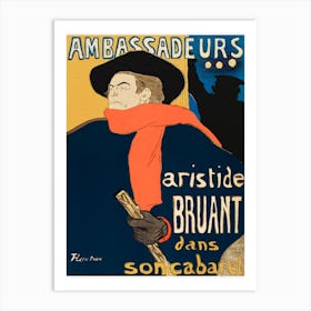 Ambassadeurs Aristide Bruant Dans Son Cabaret (1892), Henri de Toulouse-Lautrec Art Print