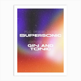 Supersonic, Oasis Art Print
